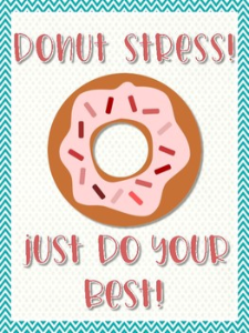De-Stress Fest - Free donuts and coffee