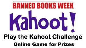 Kahoot - Banned Book Challenge