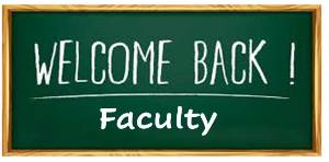 Faculty Report to Campus