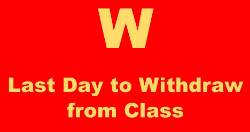 Last Day to Withdraw