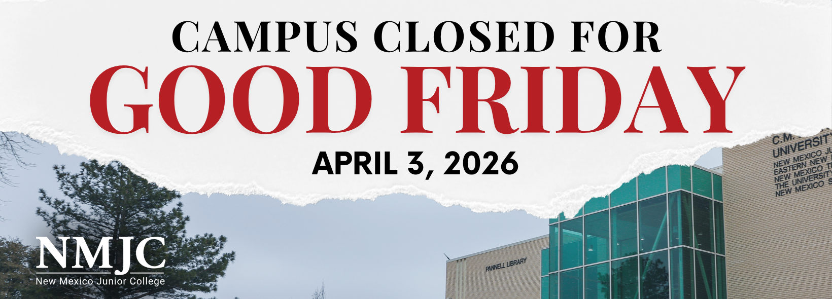 2026 Good Friday - NMJC closed