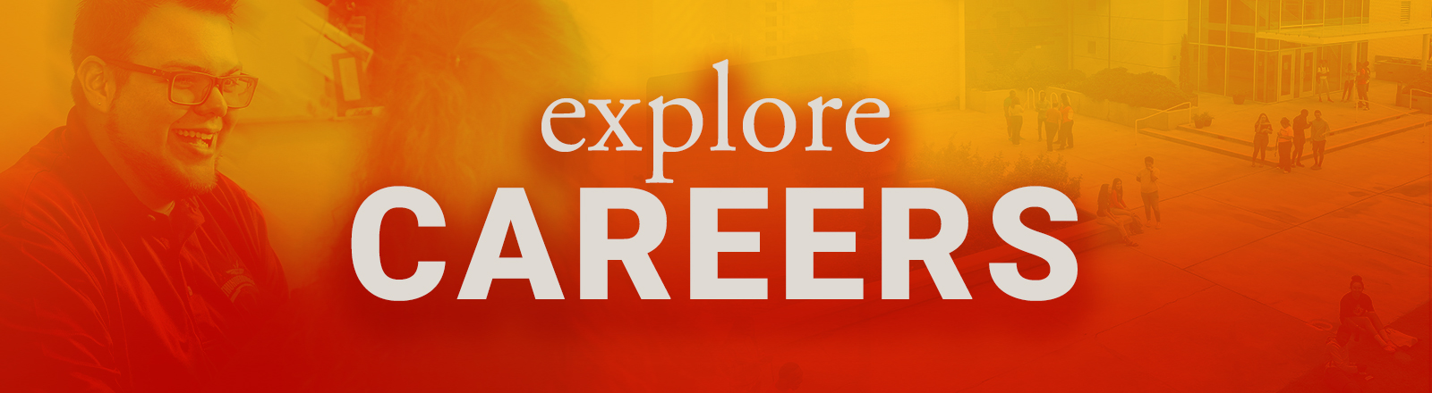 Explore Careers