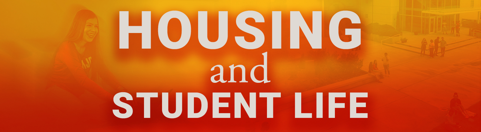 Housing and Student Life