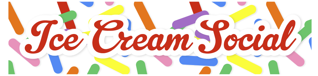 Ice Cream Social