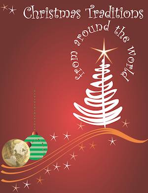 Christmas Traditions from Around the World
